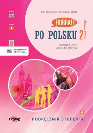 Hurra! Po Polsku 2 (nowa edycja) Podręcznik + audio online + aplikacja