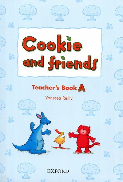 Cookie and Friends A Teacher's Book