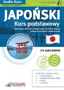 Japoński Kurs podstawowy (Książka + 2xCD)