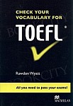 Check Your Vocabulary for TOEFL