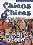 Chicos Chicas 2 Podręcznik