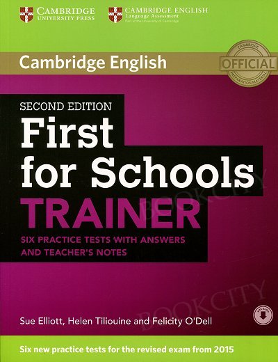 First for Schools Trainer (2015) Six Practice Tests with Answers, Teacher's Notes & Audio