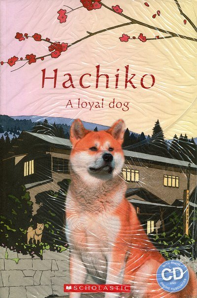 Hachiko: A loyal dog (Poziom 1) Reader + Audio CD