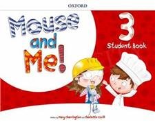 Mouse and Me! 3 Student's Book with Student website Pack