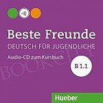 Beste Freunde B1.1 (edycja niemiecka) Audio CD do podręcznika (1 szt.) edycja niemiecka