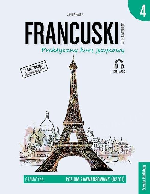 Francuski w tłumaczeniach. Gramatyka 4 Książka + mp3 online