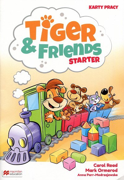 Tiger & Friends Starter Książka ucznia (karty pracy)