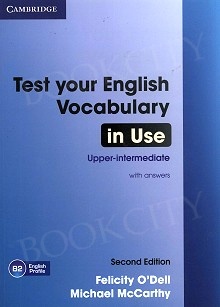 Test Your English Vocabulary in Use: Upper Intermediate