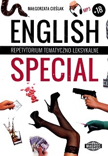 ENGLISH SPECIAL. Repetytorium tematyczno-leksykalne