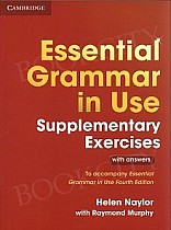 Essential Grammar in Use Supplementary Exercises, Fourth Edition Edition with answers