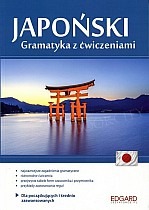 Japoński Gramatyka z ćwiczeniami. Poziom A1-B1