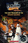 The Penguins of Madagascar: The Lost Treasure of the Golden Squirrel (poziom 1) Reader + Audio CD