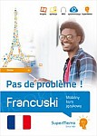 Francuski Pas de probleme ! Mobilny kurs językowy (poziom średni B1) Książka + kod dostępu