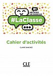 LaClasse B1 (wersja międzynarodowa) Ćwiczenia