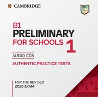 B1 Preliminary 1 for the Revised 2020 Exam (2019) Audio CDs