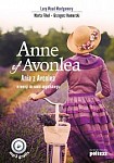 Anne of Avonlea.  Ania z Avonlea w wersji do nauki angielskiego Książka + mp3 online