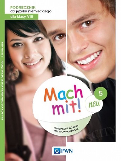 Mach mit! neu 5 (2021) Podręcznik do języka niemieckiego dla klasy 8