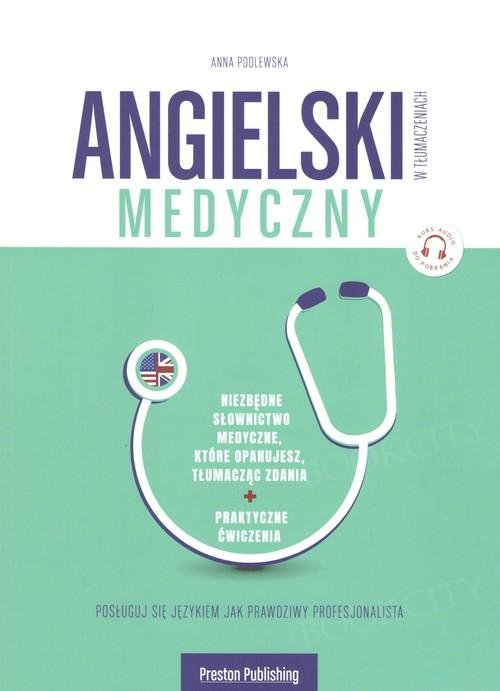 Angielski w tłumaczeniach Medyczny Książka + CD mp3