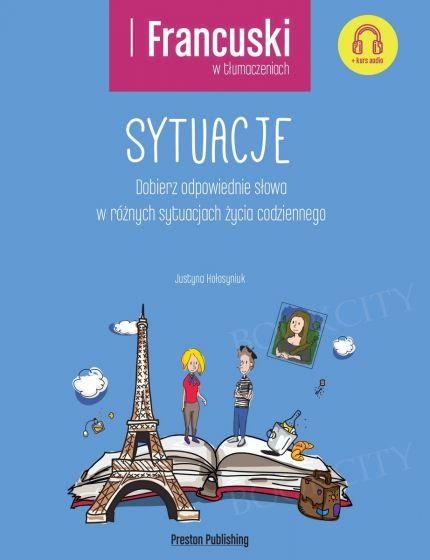 Francuski w tłumaczeniach Sytuacje Książka + CD mp3