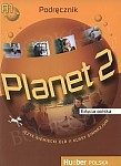 Planet 2 (edycja polska) Podręcznik II klasa gimnazjum