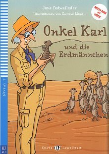 Onkel Karl und die Erdmännchen (poziom 3) Książka+cd