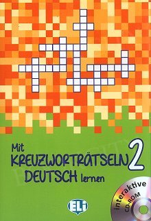 Mit Kreuzworträtseln Deutsch lernen 2 Książka + CD-Rom