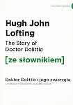 The Story of Doctor Dolittle Doktor Dolittle i jego zwierzęta (poziom A1/A2) Książka ze słownikiem