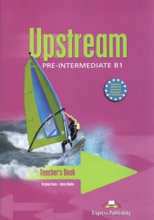 Upstream Pre-Intermediate B1 Teacher's Book  (interleaved)
