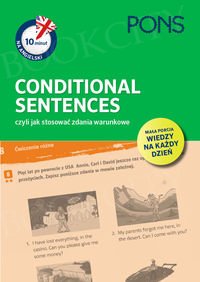 10 minut na angielski PONS Conditional Sentences, czyli jak stosować zdania warunkowe