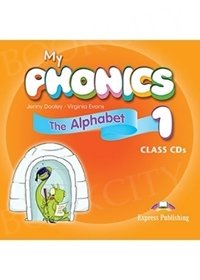 My Phonics 1 The Alphabet Class Audio CDs