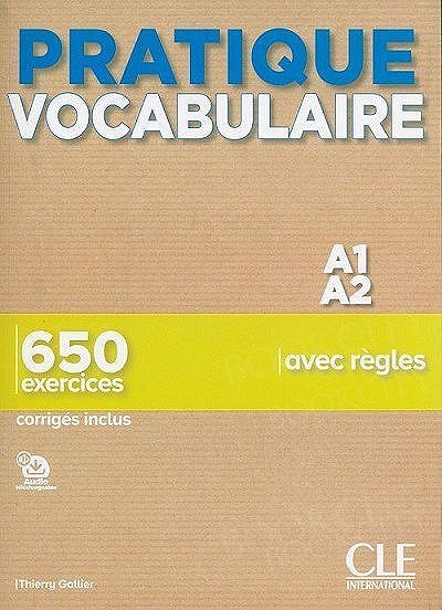 Pratique vocabulaire Niveau A1-A2 Podręcznik + Klucz