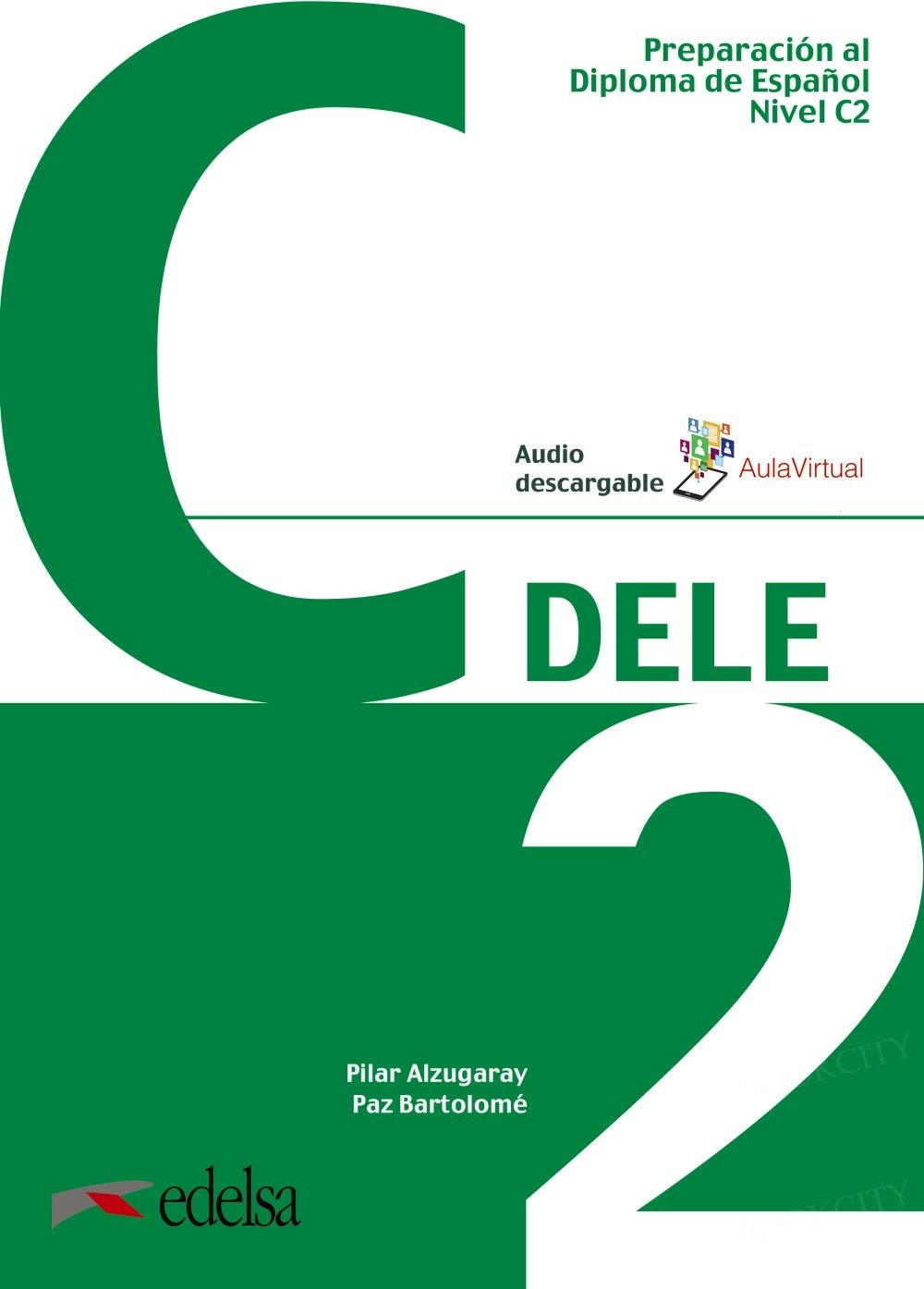 DELE C2 Preparación Edición 2018 Podręcznik + audio online