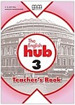 The English hub 3 Książka dla Nauczyciela
