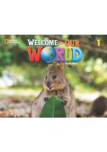 Welcome to Our World 2nd Edition 1 Student's Book with OnlinePractice