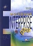ENTERPRISE PLUS Pre - Intermediate Workbook  (Student's)