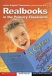 Realbooks in the Primary Classroom