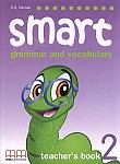Smart. Grammar and Vocabulary 2 Teacher's Book