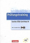 Prufungstraining DaF B1 Goethe-/OSD-Zertifikat Übungsbuch mit Lösungsbeileger und Audio-CD