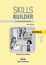 Skills Builder for Young Learners Starters 1 Teachers's Book