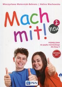 Mach mit! neu 2 Podręcznik do języka niemieckiego dla klasy 5