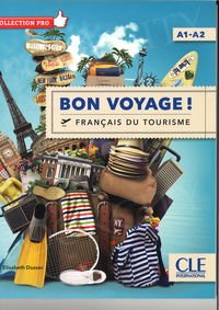 Bon Voyage Francais du tourisme A1-A2 Książka + CD