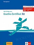 Mit Erfolg zum Goethe-Zertifikat B2 (2019) Übungsbuch + audio online