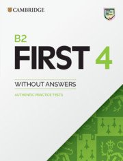 Cambridge English First 4 FCE (2020) Student's Book without answers
