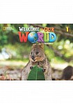 Welcome to Our World 2nd Edition 1 Activity Book