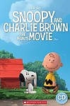 Snoopy and Charlie Brown: The Peanuts Movie (poziom 1) Reader + Audio CD