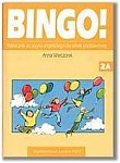 Bingo! 2 Podręcznik do języka angielskiego dla szkoły podstawowej. Część 2A i 2B