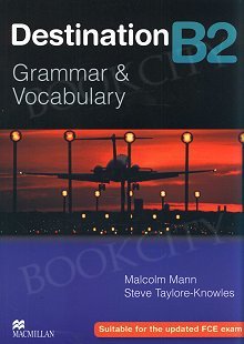 Destination B2 Grammar & Vocabulary Student's Book without key