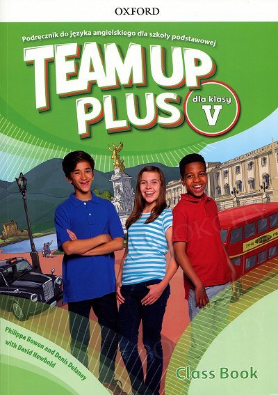 Team Up Plus klasa 5 Podręcznik z nagraniami audio
