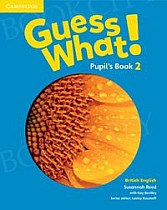 Guess What! 2 Pupil's Book