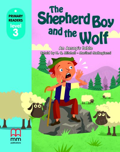The Shepherd Boy and the Wolf Student's Book (with CD-ROM)